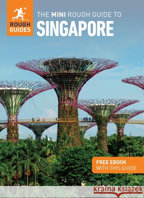 The Mini Rough Guide to Singapore: Travel Guide with Free eBook Rough Guides 9781835290002 Rough Guides