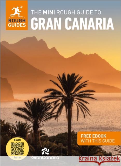 The Mini Rough Guide to Gran Canaria (Travel Guide with Free eBook) Rough Guides 9781835290019 APA