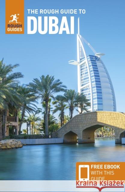 The Rough Guide to Dubai: Travel Guide with eBook Rough Guides 9781835290460 APA Publications