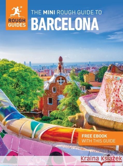 The Mini Rough Guide to Barcelona: Travel Guide with eBook Rough Guides 9781835291634 Rough Guides