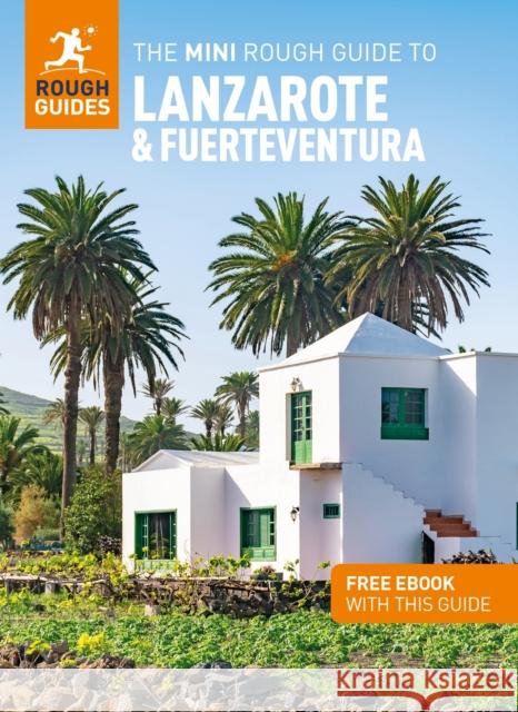 The Mini Rough Guide to Lanzarote and Fuerteventura: Travel Guide with eBook Rough Guides 9781835291719 APA Publications