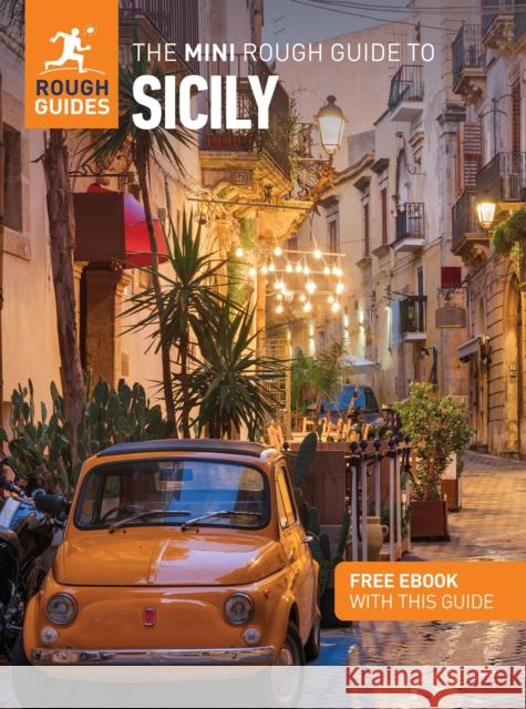 The Mini Rough Guide to Sicily: Travel Guide with eBook Belford, Ros 9781835292051 Rough Guides