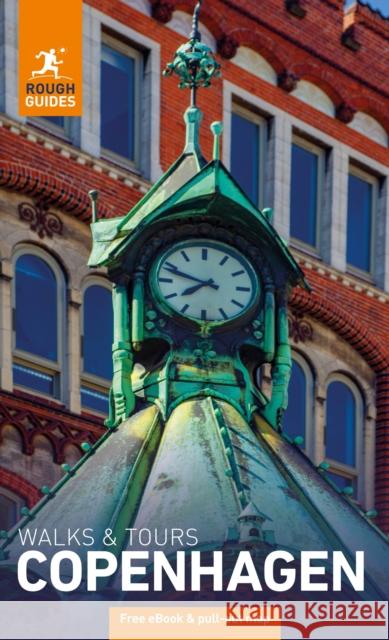 Rough Guides Walks and Tours Copenhagen: Travel Guide with eBook Stables, Daniel 9781835292419 Rough Guides