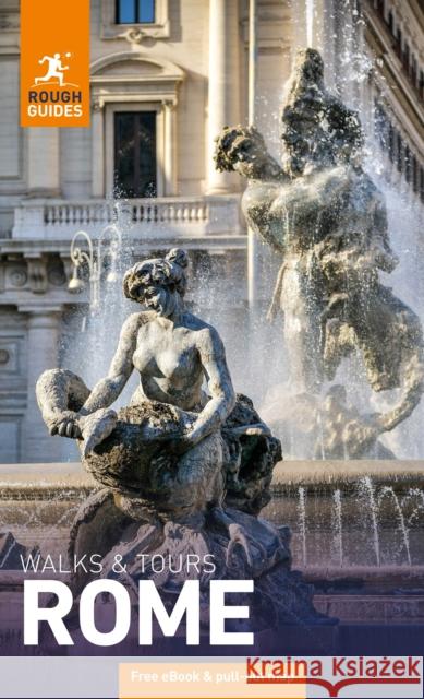 Rough Guides Walks and Tours Rome: Travel Guide with eBook Solveig Steinhardt 9781835292709 Rough Guides