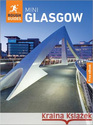 Rough Guides Mini Glasgow: Travel Guide with eBook Rough Guides 9781835295113 Rough Guides