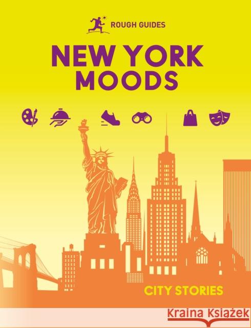 Rough Guides City Stories: New York Moods Nathalie Alonso 9781835295144