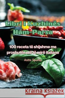 Libri I Kuzhines Ham-Parsa Anita Spahiu   9781835312391