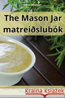 The Mason Jar matreidslubok Petur Joekulsson   9781835319123 Aurosory ltd