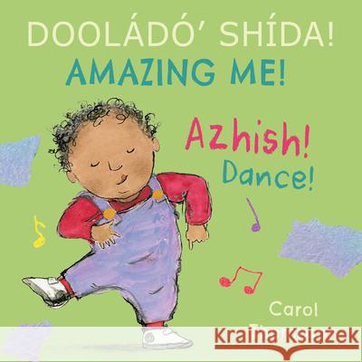 Azhish! / Dance! Carol Thompson Carol Thompson Piedmont Global Language Solutions 9781835321461 Child's Play International