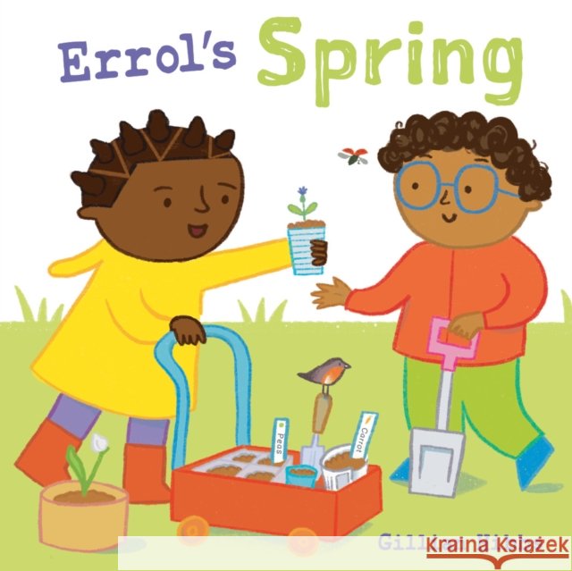 Errol's Spring Gillian Hibbs 9781835322079
