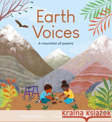 Earth Voices Mandy Ross Katie Rewse 9781835322604 Child's Play International