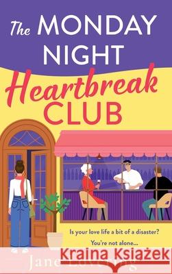 The Monday Night Heartbreak Club Jane Lovering 9781835332597 Boldwood Books Ltd