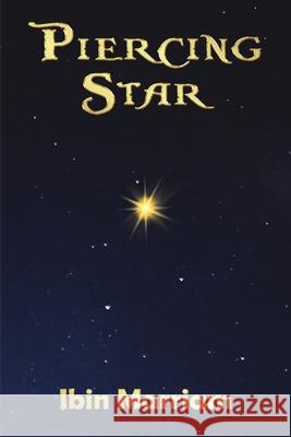 Piercing Star Said Ibrahim 9781835381991 Maple Publishers