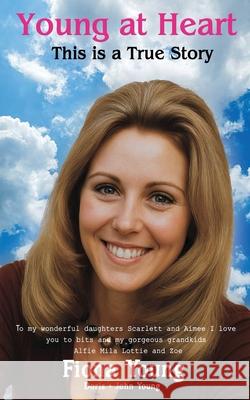 Young at Heart Fiona Young White Magic Studios 9781835387474