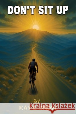 Don't Sit Up Ray E. Snow White Magic Studios 9781835389201 Maple Publishers