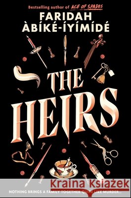 The Heirs Faridah Abike-Iyimide 9781835401002