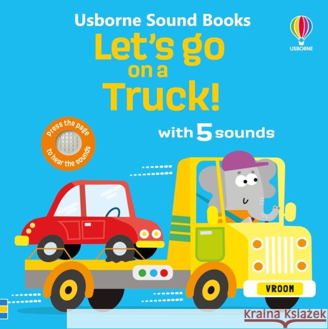 Let's go on a Truck! Sam Taplin 9781835403525