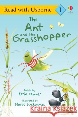 Ant and the Grasshopper Katie Daynes Merel Eyckerman 9781835404072