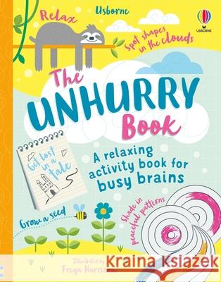 Unhurry Book Eddie Reynolds Lara Bryan Alice James 9781835405222