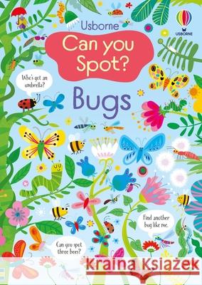 Can You Spot? Bugs Kirsteen Robson Gareth Lucas 9781835405383 Usborne Books