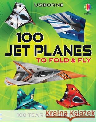 100 Jet Planes to Fold and Fly James MacLaine Andy Tudor Rodrigo Cordeiro 9781835405444