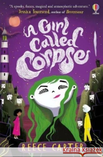 A Girl Called Corpse Reece Carter 9781835406274