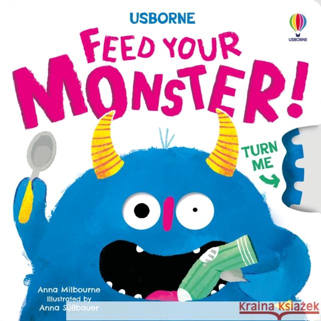 Feed your Monster Anna Milbourne 9781835409121 Usborne Publishing Ltd