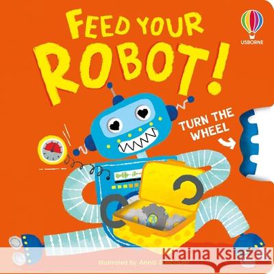 Feed your Robot Anna Milbourne 9781835409138