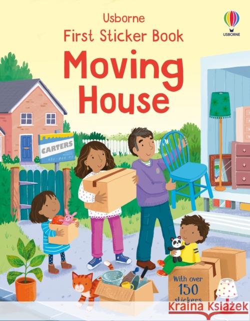 First Sticker Book Moving House Jessica Greenwell 9781835409541