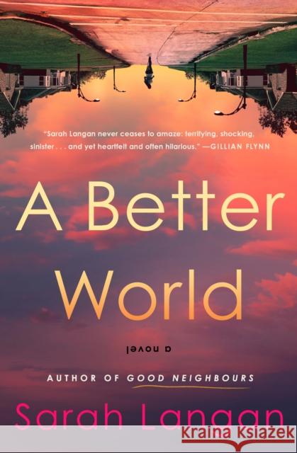 A Better World Sarah Langan 9781835410325 Titan Books Ltd