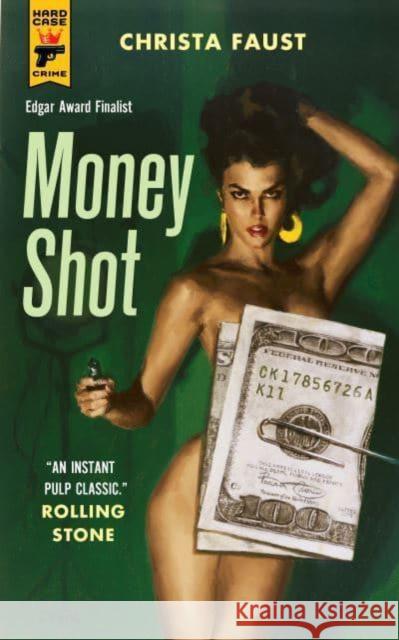 Money Shot Christa Faust 9781835411728 Titan Books Ltd