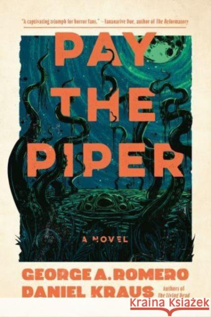 Pay the Piper Daniel Kraus 9781835412428