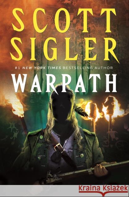 Warpath: A Dark Trail Leads To An Ancient Legend Scott Sigler 9781835415269 Titan Books (UK)