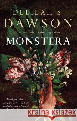 Monstera Delilah S. Dawson 9781835416013 Titan Books Ltd