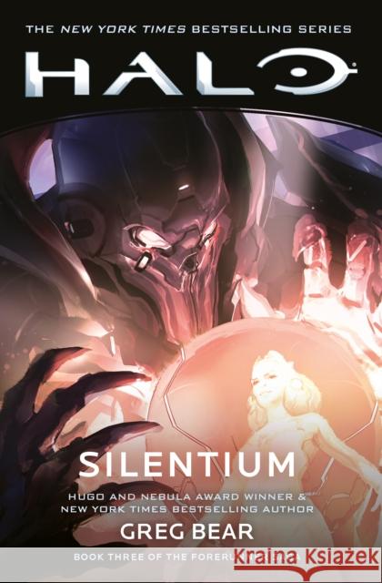 Halo: Silentium Greg Bear 9781835416983