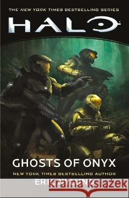 Halo: Ghosts of Onyx Eric Nylund 9781835417003