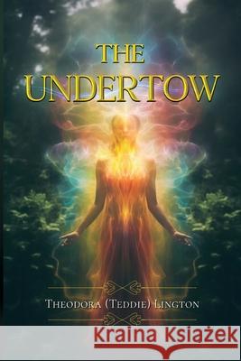 The Undertow Theodora Lington 9781835436226