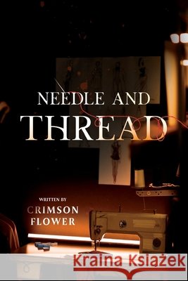 Needle and Thread Crimson Flower 9781835436585