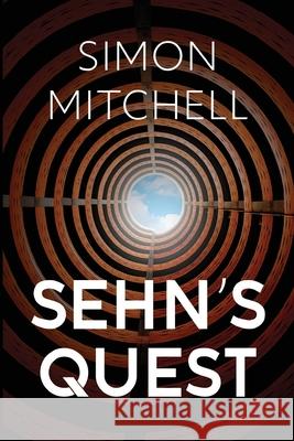 Sehn's Quest Simon Mitchell 9781835436592 Olympia Publishers