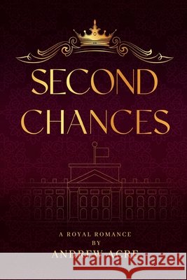 Second Chances Andrew Acre 9781835436752
