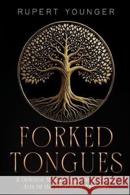 Forked Tongues Rupert Younger 9781835437483