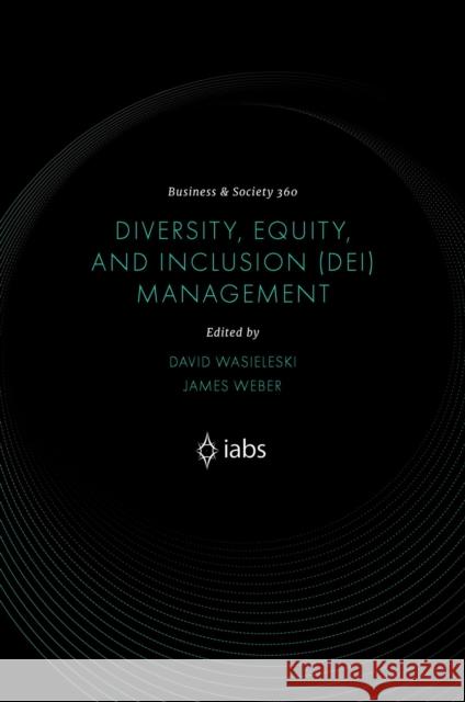 Diversity, Equity, and Inclusion (DEI) Management  9781835492598 Emerald Publishing Limited