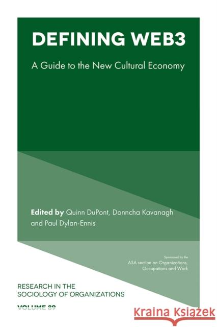 Defining Web3: A Guide to the New Cultural Economy  9781835496015 Emerald Publishing Limited