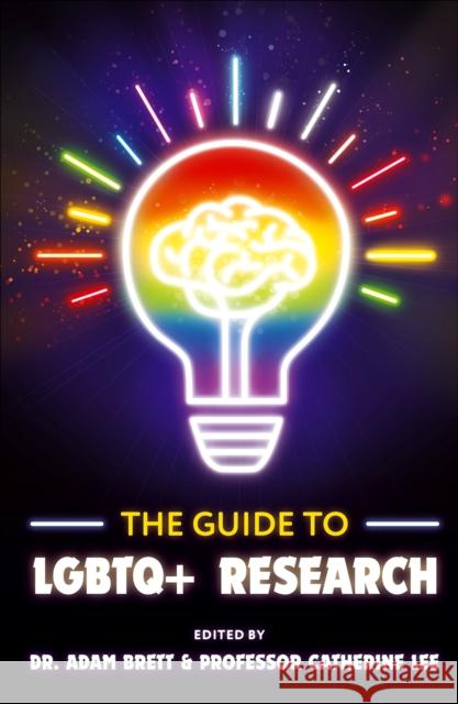 The Guide to LGBTQ+ Research  9781835499696 Emerald Publishing Limited