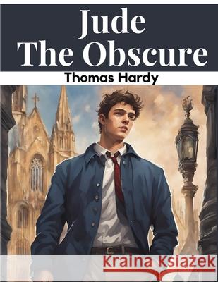 Jude The Obscure Thomas Hardy 9781835528631