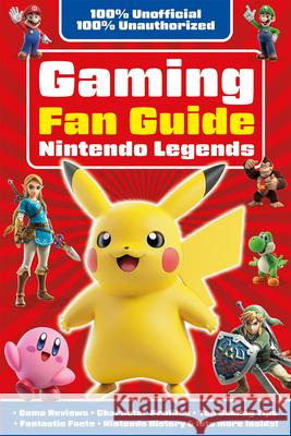 Gaming Fan Guide Nintendo Legends Eddie Robson 9781835552056