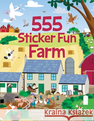 555 Sticker Fun - Farm Joshua George Dan Crisp 9781835553107 Two Windmills