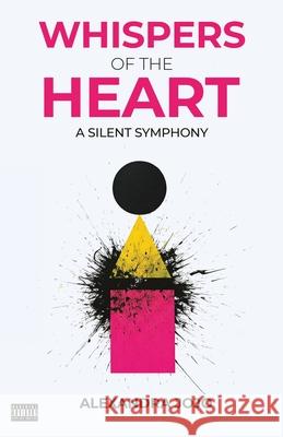 Whispers Of The Heart Alexandra Jojo 9781835563779 Alexandra Jojo
