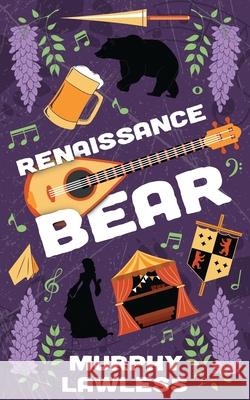 Renaissance Bear Murphy Lawless 9781835570388