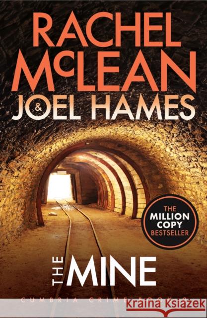 The Mine Rachel McLean Joel Hames 9781835600009 Ackroyd Publishing